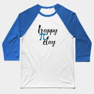 Happy Pi Day Baseball T-Shirt